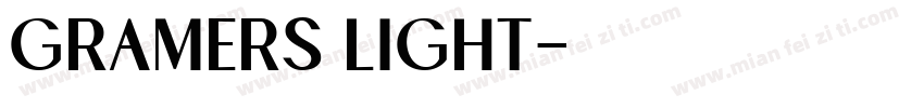 Gramers Light字体转换